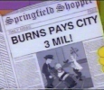 BURNS PAYS CITY 3 MIL! (Springfield Shopper)