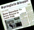 BURNS SKYROCKETS TO SEVEN PERCENT IN LATEST POLLS (Springfield Shopper)