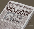 LISA LOVES MILHOUSE (Springfield Shopper)