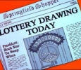 LOTTERY DRAWING TODAY (Springfield Shopper)